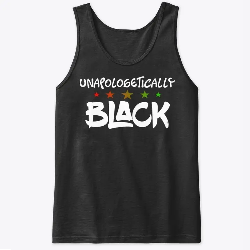 UNAPOLOGETICALLY BLACK