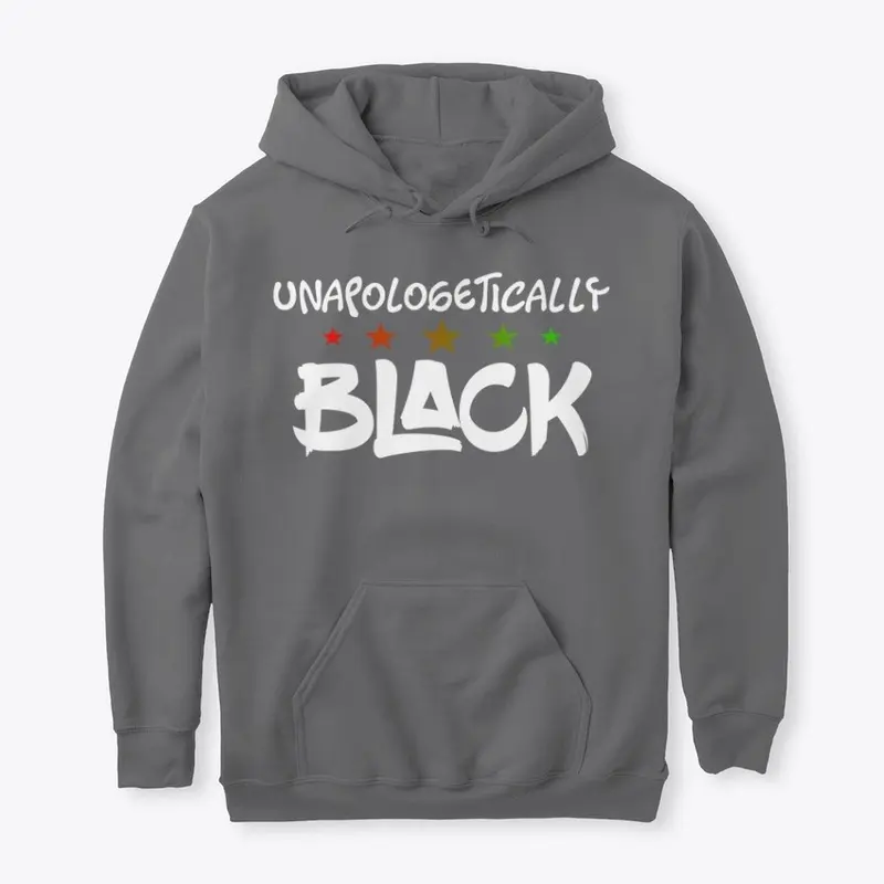 UNAPOLOGETICALLY BLACK