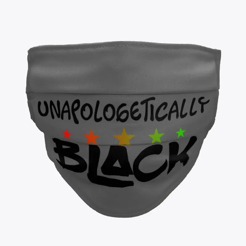 UNAPOLOGETICALLY BLACK