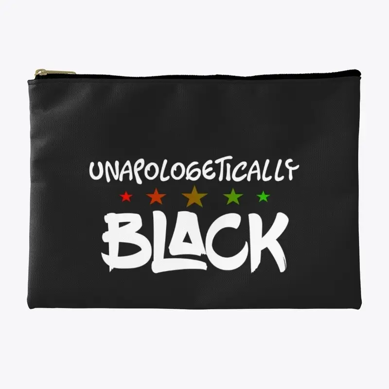 UNAPOLOGETICALLY BLACK